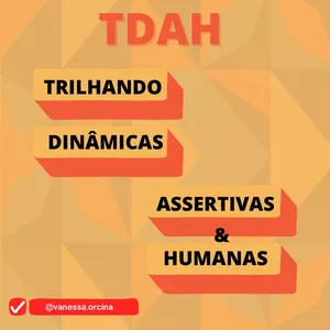 Imagem de capa para o Curso online TDAH- TRILHANDO DINÂMICAS ASSERTIVAS E HUMANAS