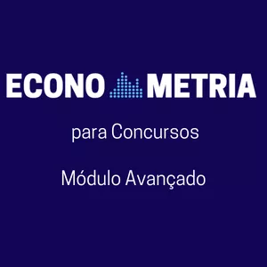 Imagem de capa para o Curso online Econometria para Concursos Públicos - Avançado
