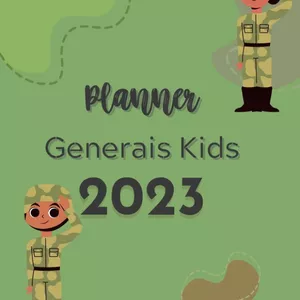 Imagem de capa para o Ebook Planner "Generais KIDS - 2023"