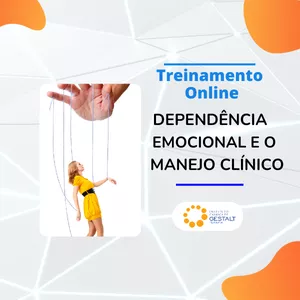 Imagem de capa para o Curso online Treinamento Online: Dependência Emocional e o Manejo Clínico