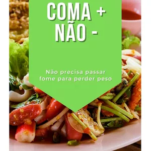 Imagem de capa para o Ebook Coma mais,  não menos - Não precisa passar fome para emagrecer
