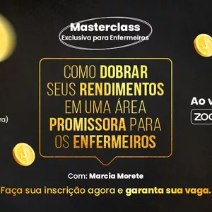 Imagem de capa para o Curso online MASTERCLASS: COMO DOBRAR SEUS RENDIMENTOS EM UMA AREA PROMISSORA PARA OS ENFERMEIROS - 08/02 as 20h