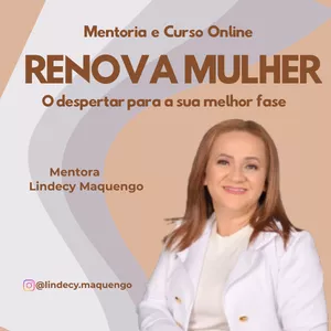Imagem do curso Renova Mulher  O despertar para sua melhor fase!