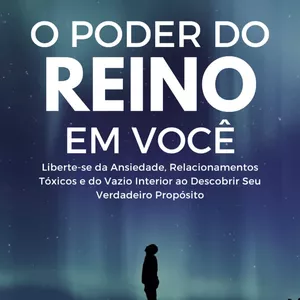 Imagem de capa para o Ebook O Poder do Reino em Você