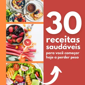 Imagem de capa para o Ebook 30 Receitas para Perder peso rápido 