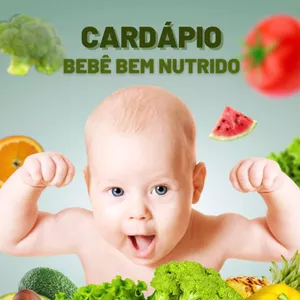 Imagem de capa para o Curso online Livro Digital:  Cardápio Bebê Bem Nutrido