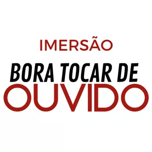 Imagem de capa para o Curso online Imersão Bora Tocar De Ouvido