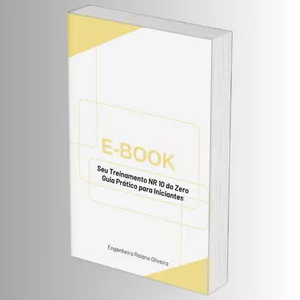 Imagem de capa para o Ebook Seu Treinamento NR 10 do Zero: Guia Prático para Iniciantes