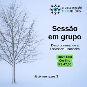Imagem de capa para o Curso online Sessão em Grupo Desprogramando a Escassez Financeira