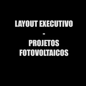 Imagem de capa para o Curso online  Layout de projetos fotovoltaico executivo