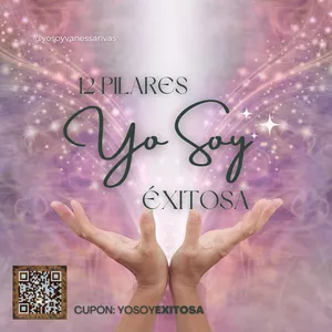 Imagen de portada para Curso online Yo Soy Exitosa: 12 Pilares para el éxito y la felicidad