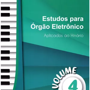 Imagem de capa para o Ebook Estudo Para Órgão eletrônico VOLUME 4
