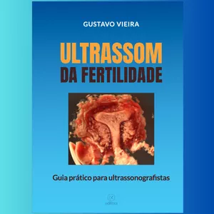 Imagem de capa para o Curso online Livro Ultrassom da Fertilidade - Guia Prático para Ultrassonografistas