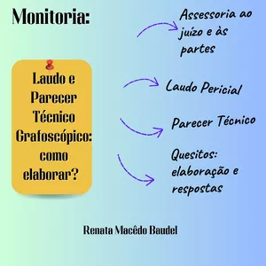 Imagem de capa para o Serviço online Monitoria: como elaborar seu laudo judicial e parecer técnico pericial grafotécnico