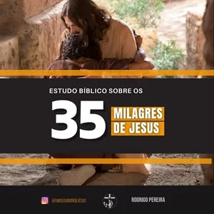 Imagem do curso Os 35 Milagres de JESUS