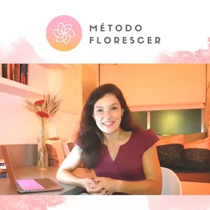 Imagem de capa para o Curso online Método Florescer