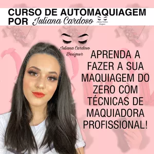 Imagem do curso Curso de Automaquiagem por Juliana Cardoso