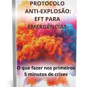 Imagem de capa para o Ebook Protocolo EFT para Emergências- o que fazer nos 5 primeiros minutos de crise