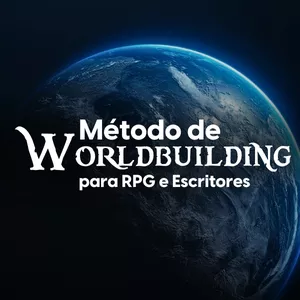Curso Curso de Worldbuilding para RPG e Escrita