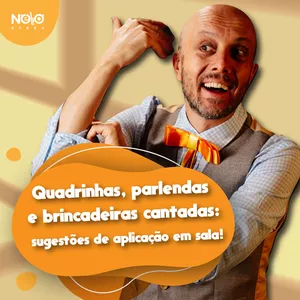 Imagem de capa para o Curso online Quadrinhas, parlendas e brincadeiras cantadas: sugestões de aplicação em sala