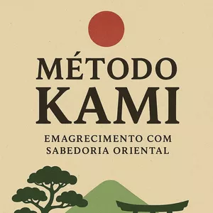 Imagem de capa para o Ebook Método Kami  O Segredo Japonês Para Emagrecer Sem Sofrer