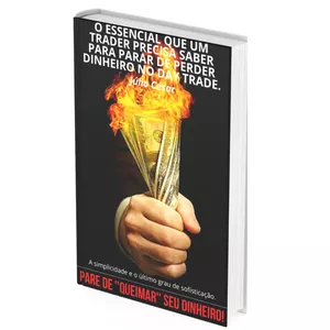 Imagem de capa para o Ebook O ESSENCIAL QUE UM TRADER PRECISA SABER PARA PARAR DE PERDER DINHEIRO NO DAY TRADE