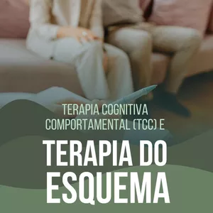 Imagem de capa para o Curso online Terapia Cognitivo Comportamental (TCC) e Terapia do Esquema 