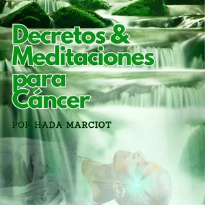 Imagen de portada para Curso online Decretos y Meditaciones para Cáncer