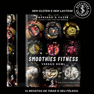 Imagem de capa para o Ebook Smoothies Fitness versão Bowl, Sem glúten e sem lactose 