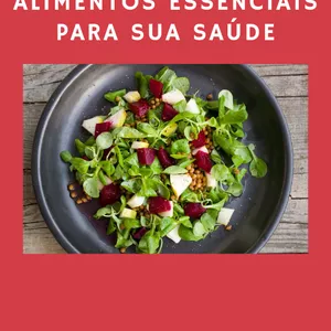 Imagem de capa para o Ebook Alimentação saudavel :9 alimentos essenciais para sua saúde