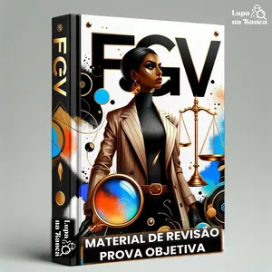 Imagem de capa para o Ebook Estudo da banca FGV para 1ª fase: questões objetivas (atualizado até nov. 2023)