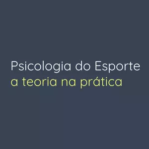 Imagem de capa para o Curso online Psicologia do Esporte: a teoria na prática