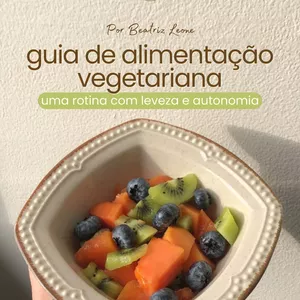 Imagem de capa para o Ebook E-book Guia de Alimentação Vegetariana