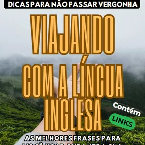 Imagem de capa para o Ebook Viajando com a Língua Inglesa. Dicas para não passar vergonha no Exterior.