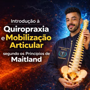 Imagem do curso Introdução à Quiropraxia e Mobilização Articular conceitos de Maitland