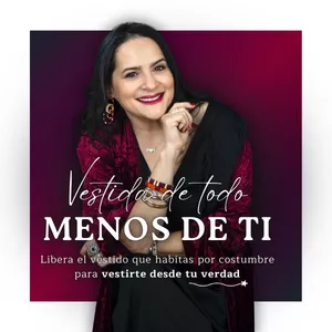 Imagen de portada para Curso online Vestida de todo MENOS DE TI:  libera el vestido que habitas por costumbre para vestirte desde tu verdad