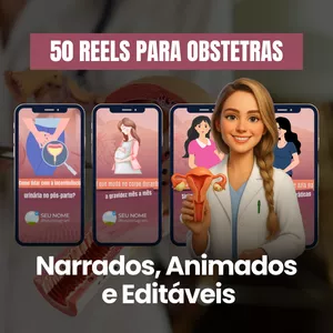 Imagem de 50 Reels Narrados, Animados e Editáveis para Médico Obstetra criado por EM Empreendimentos  na hotmart