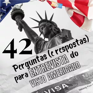 Imagem de capa para o Curso online 42 Perguntas e Respostas para Entrevista do Visto Americano