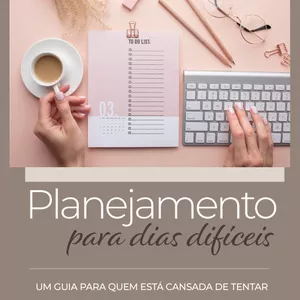 Imagem de capa para o Ebook Planejamento para dias difíceis