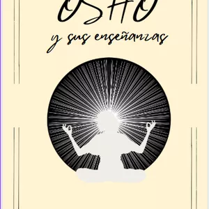 Imagen de portada para Ebook Despierta a Tu Ser: Las enseñanzas de Osho para transformar tu vida.