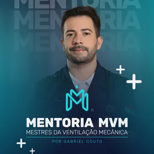 Imagem de capa para o Serviço online Mentoria Particular MVM - Mestres da Ventilação Mecânica
