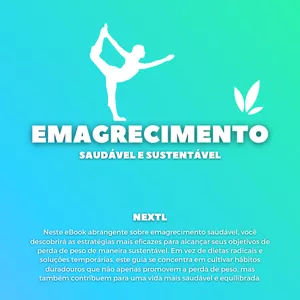 Imagem de capa para o Ebook Emagrecimento Saudável e Sustentável: Transforme seu Corpo com Hábitos Duradouros