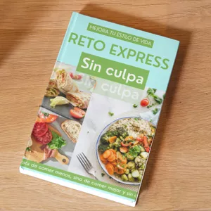 Imagen de portada para Ebook Reto Express Sin Culpa: No se trata de comer menos, sino de comer mejor y sin culpa