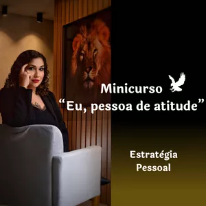 Imagem do curso Eu, pessoa de atitude!