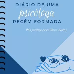 Imagem de capa para o Ebook Diário de uma psicóloga recém formada