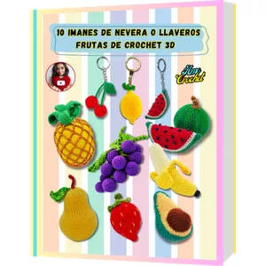 Imagen de portada para Ebook Ebook Patrones 10 Imanes de Nevera o Llaveros Frutas de Crochet 3D