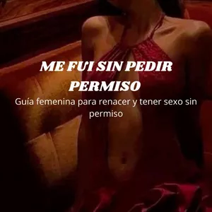 Imagen de portada para Ebook 🔥 GUIA RÁPIDA FEMENINA PARA RENACER Y TENER SEXO SIN PERMISO 