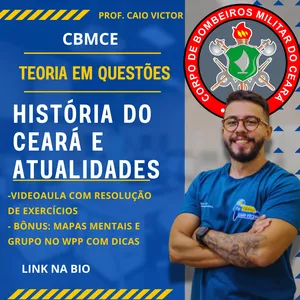 Imagem de capa para o Curso online Atualidades e História do Ceará para CBMCE - Prof. Caio Victor