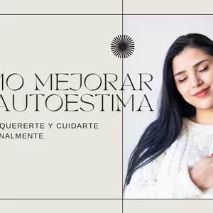 Imagen de portada para Curso online Formación Sobre Autoestima: Aprende a quererte y cuidarte incondicionalmente