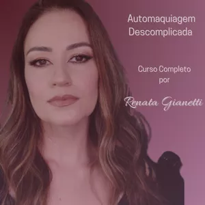 Imagem de Automaquiagem Descomplicada criado por Renata Gianetti na hotmart